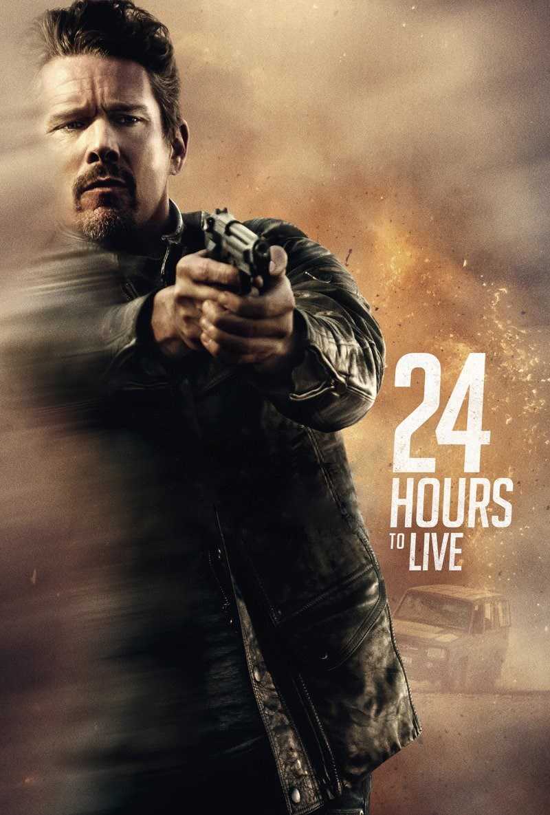 مشاهدة فيلم 2017 24Hours to Live مترجم