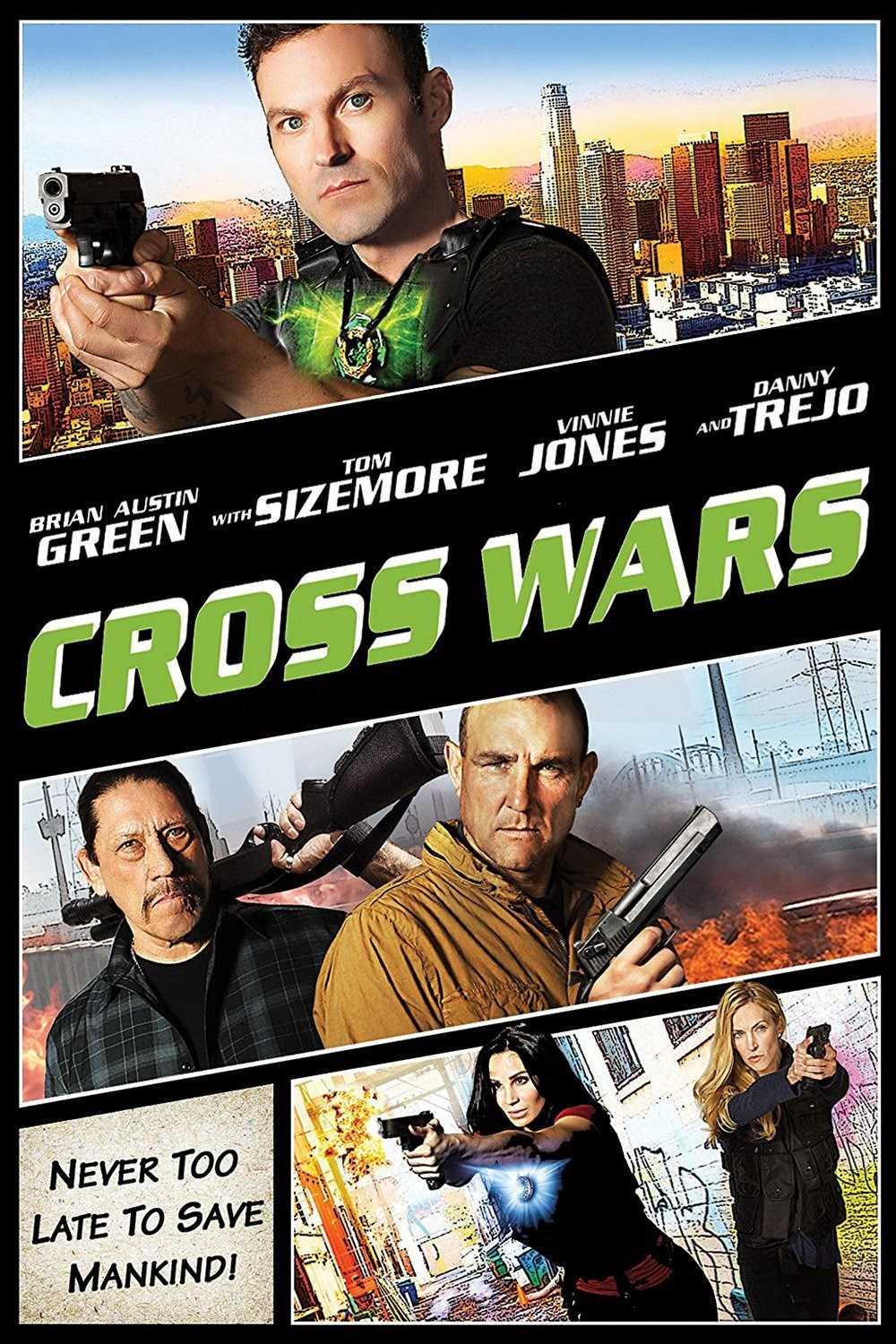 مشاهدة فيلم Cross Wars 2017 مترجم