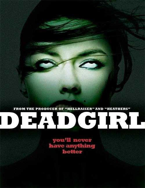 مشاهدة فيلم Deadgirl 2008 مترجم