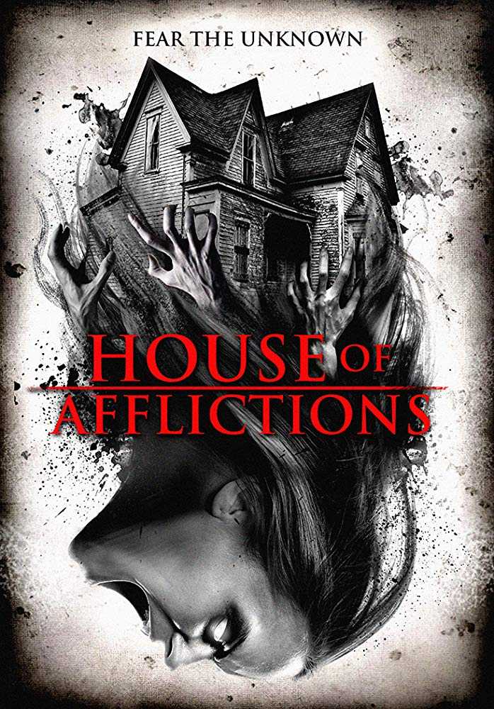 مشاهدة فيلم House of Afflictions 2017 مترجم