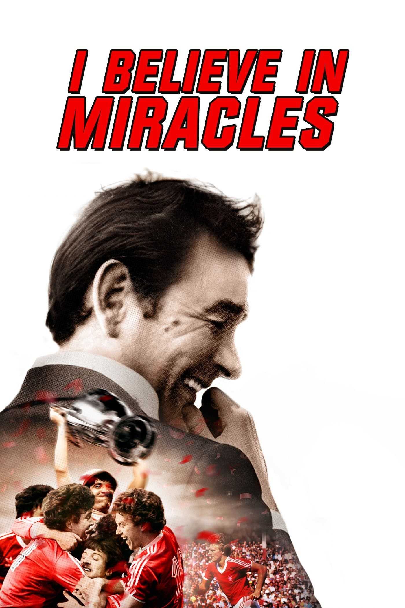 مشاهدة فيلم I Believe in Miracles 2015 مترجم