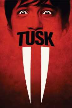 مشاهدة فيلم Tusk 2014 مترجم