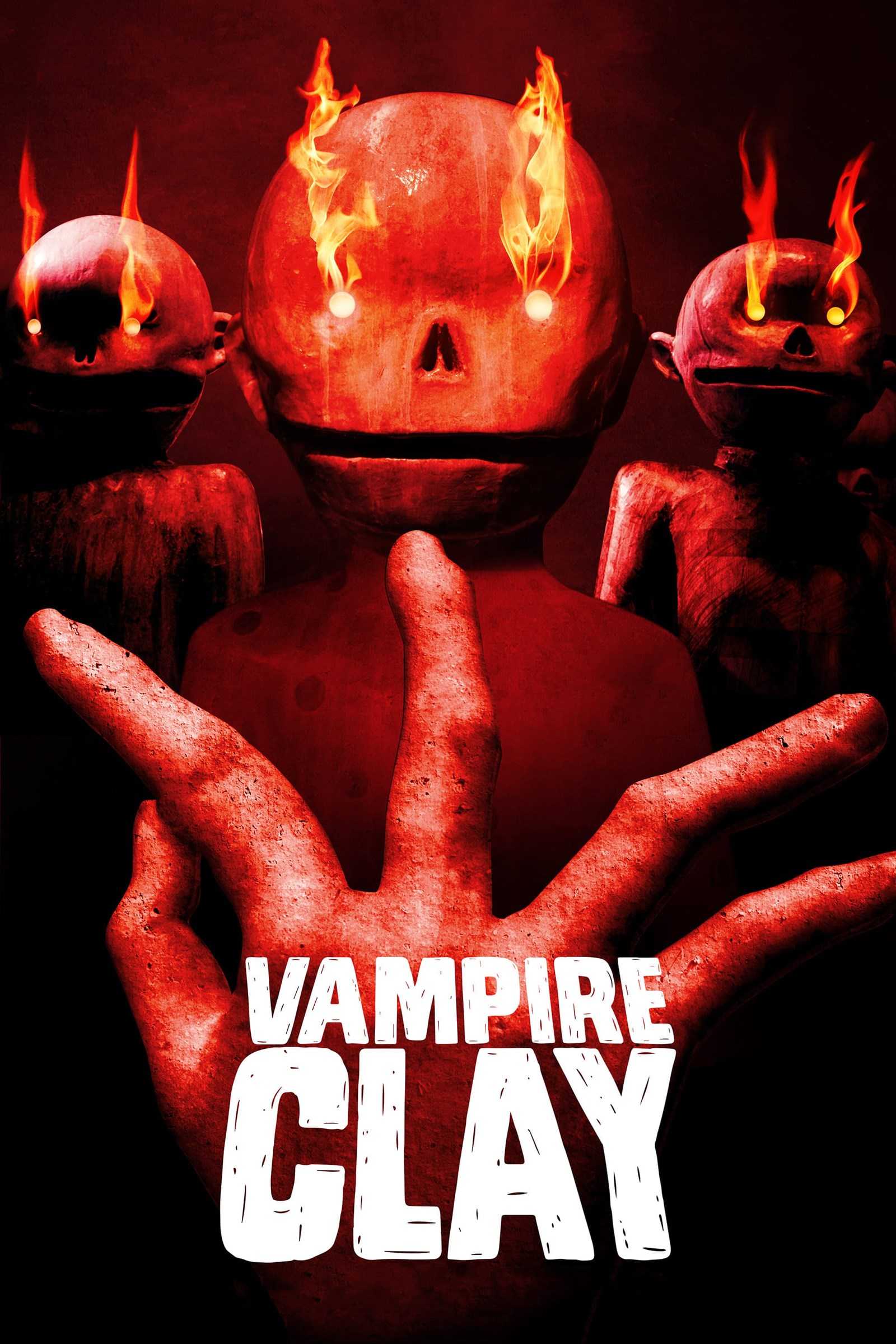 مشاهدة فيلم Vampire Clay 2017 مترجم