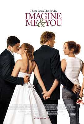 مشاهدة فيلم Imagine Me & You 2005 مترجم