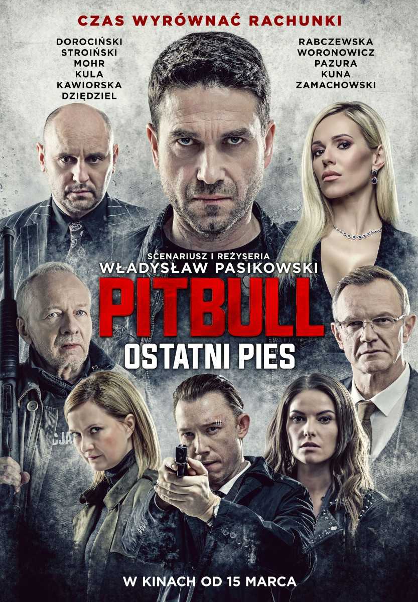 مشاهدة فيلم Pitbull Last Dog 2018 مترجم