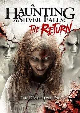 مشاهدة فيلم A Haunting at Silver Falls: The Return 2019 مترجم