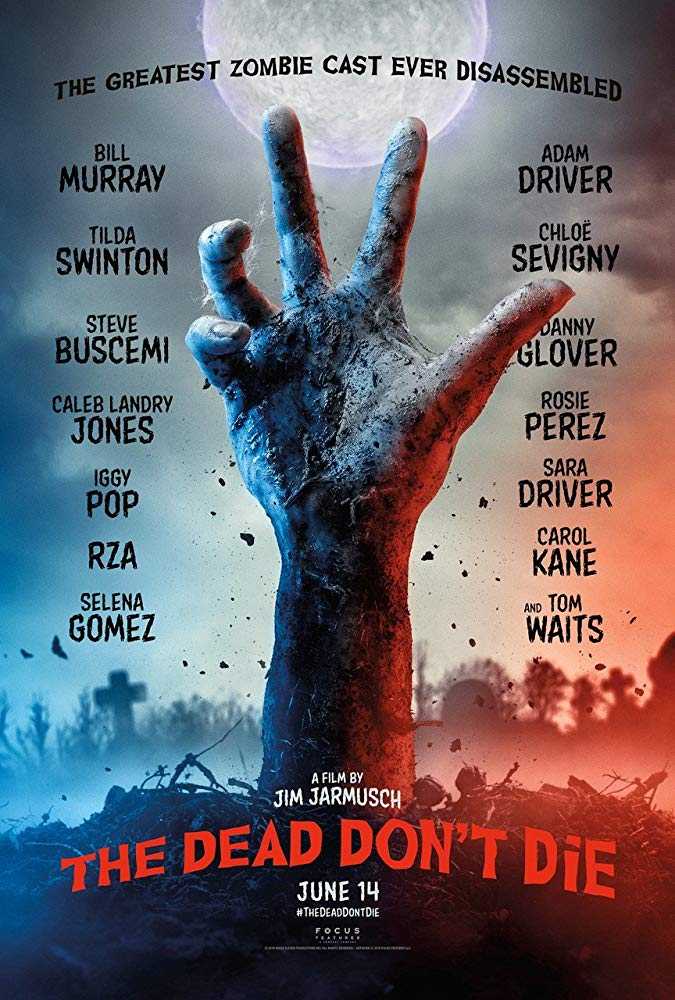 مشاهدة فيلم The Dead Don’t Die 2019 مترجم