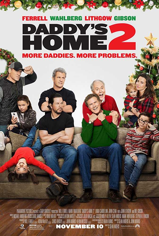 مشاهدة فيلم Daddy’s Home 2 2017 مترجم