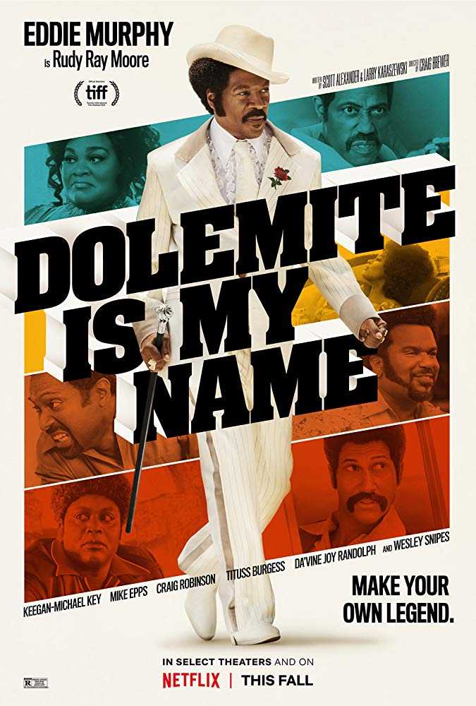 مشاهدة فيلم Dolemite Is My Name 2019 مترجم