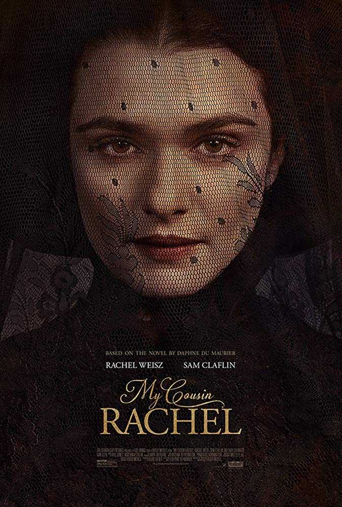 مشاهدة فيلم My Cousin Rachel 2017 مترجم