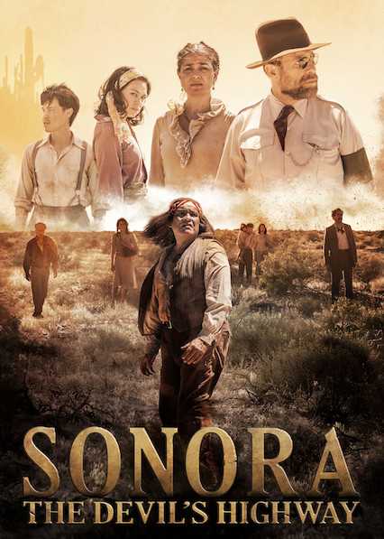 مشاهدة فيلم Sonora, the Devil’s Highway 2018 مترجم