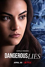 مشاهدة فيلم Dangerous Lies 2020 مترجم