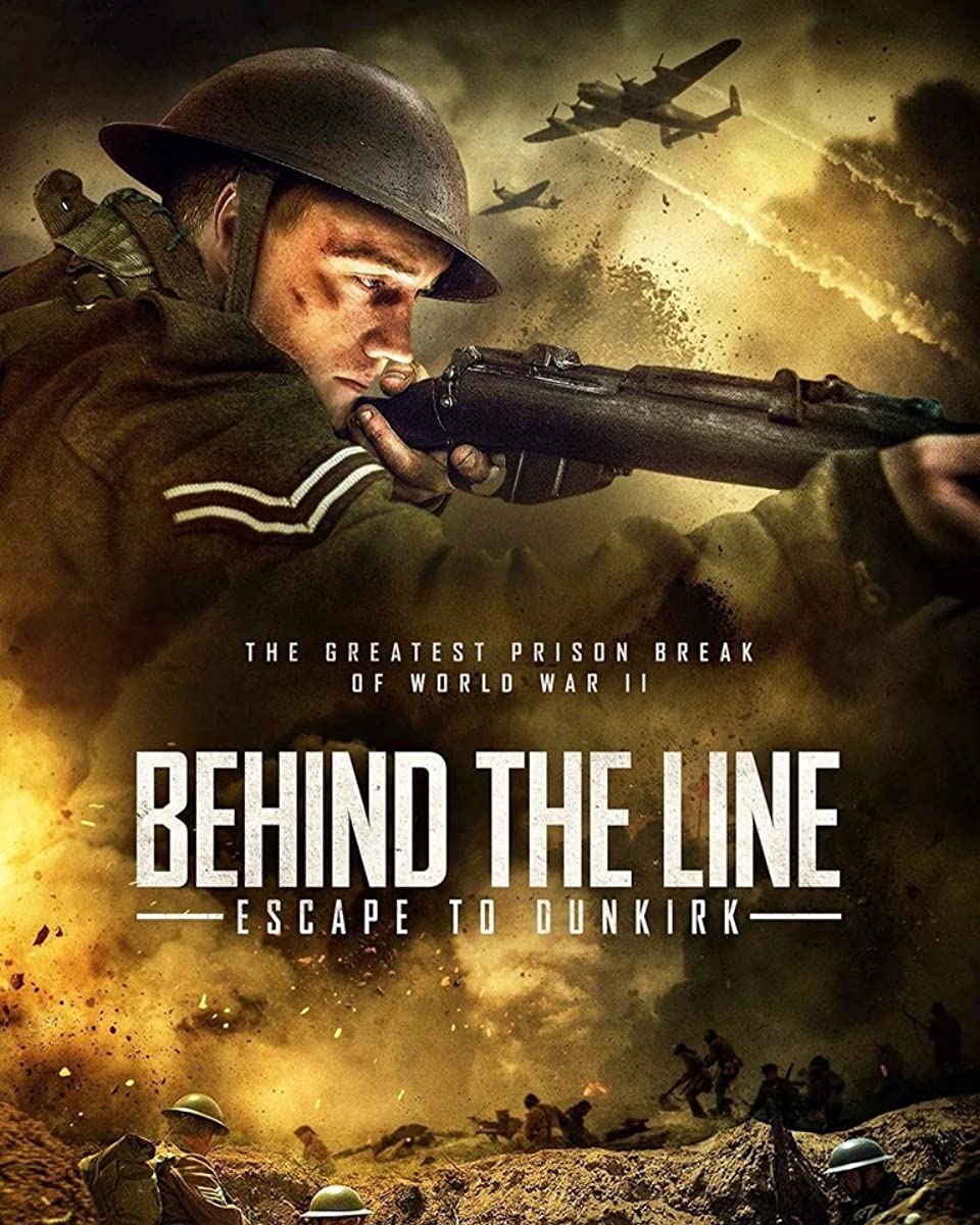 مشاهدة فيلم Behind the Line: Escape to Dunkirk 2020 مترجم