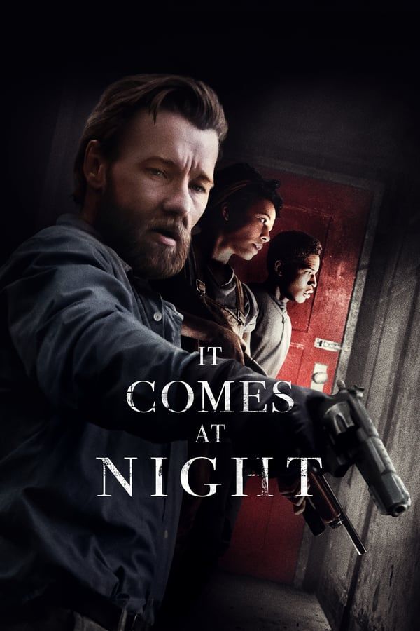 مشاهدة فيلم It Comes at Night 2017 مترجم