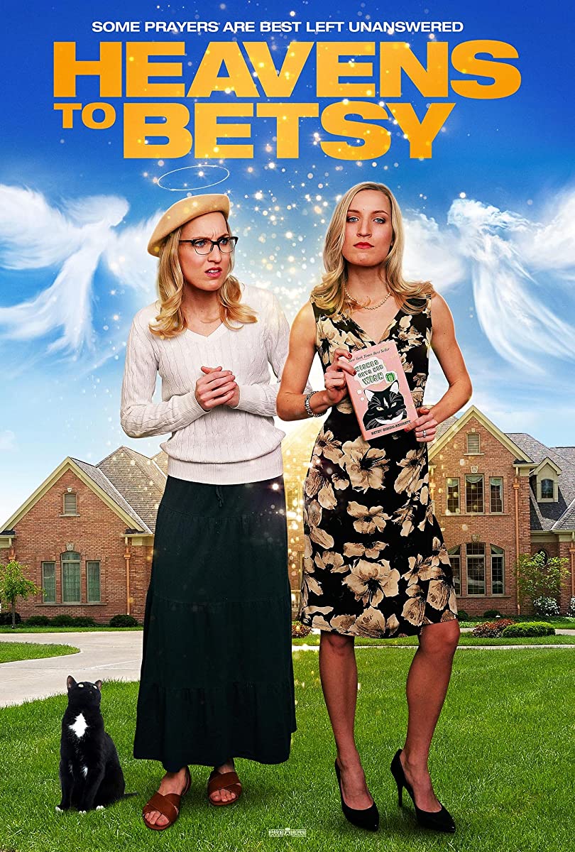 مشاهدة فيلم Heavens to Betsy 2017 مترجم