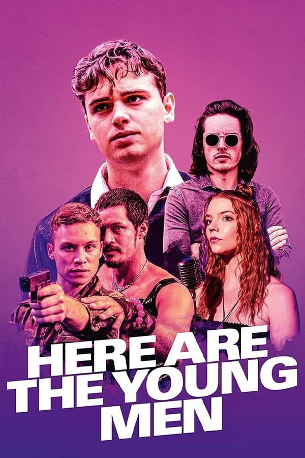 مشاهدة فيلم Here Are the Young Men 2020 مترجم