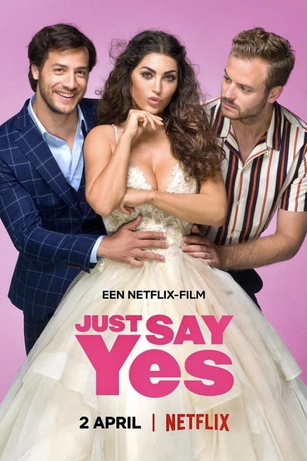 مشاهدة فيلم Just Say Yes 2021 مترجم