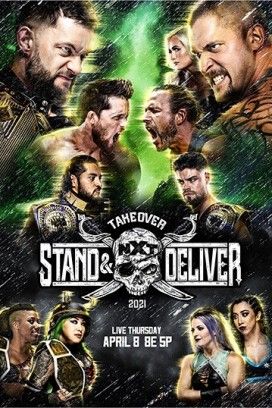 عرض WWE NXT TakeOver: Stand and Deliver 2021 مترجم