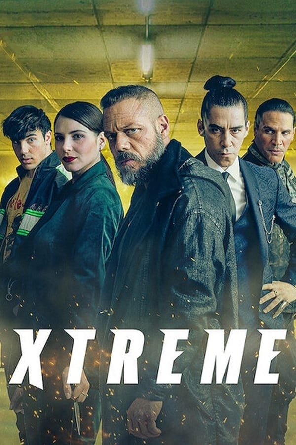 مشاهدة فيلم Xtremo 2021 مترجم