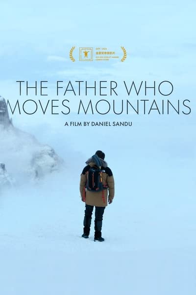 مشاهدة فيلم The Father Who Moves Mountains 2021 مترجم