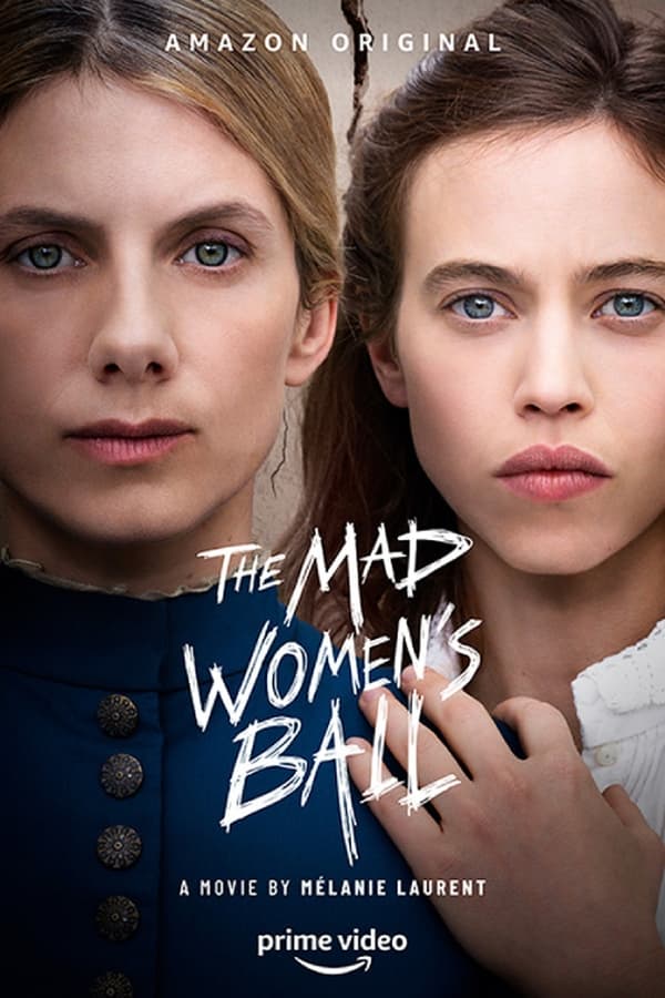 مشاهدة فيلم The Mad Womens Ball 2021 مترجم