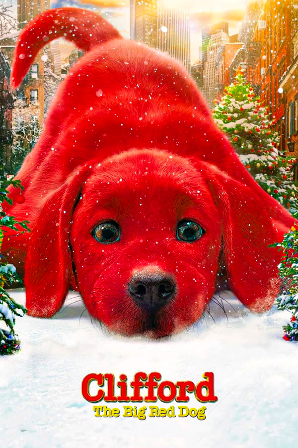 مشاهدة فيلم Clifford the Big Red Dog 2021 مترجم