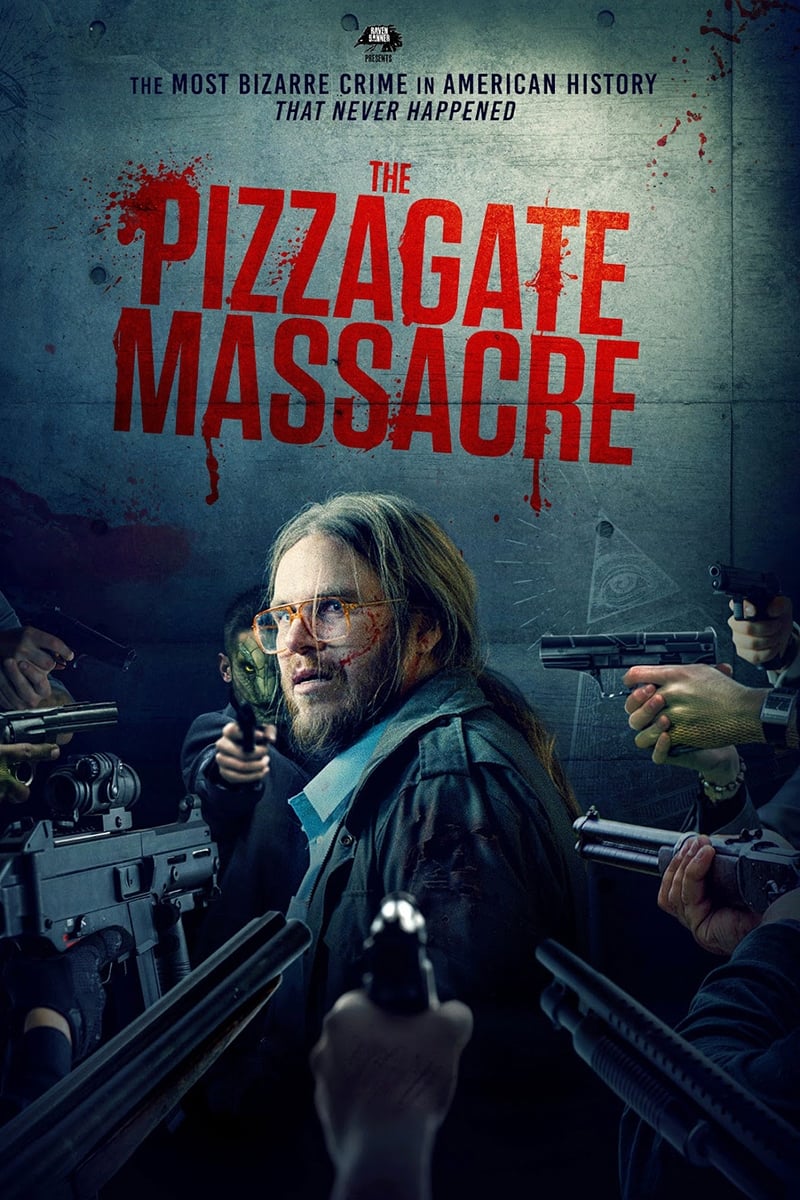 مشاهدة فيلم The Pizzagate Massacre 2020 مترجم