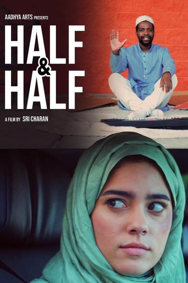 مشاهدة فيلم Half & Half 2022 مترجم