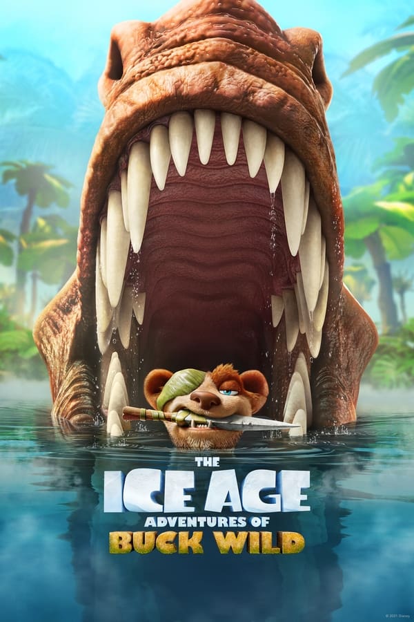 مشاهدة فيلم The Ice Age Adventures of Buck Wild 2022 مترجم