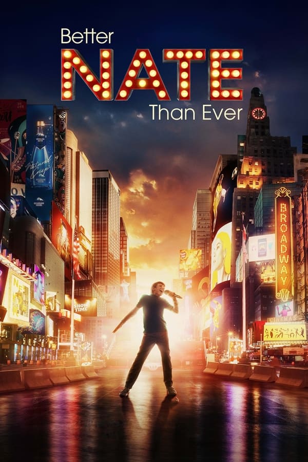 مشاهدة فيلم Better Nate Than Ever 2022 مترجم