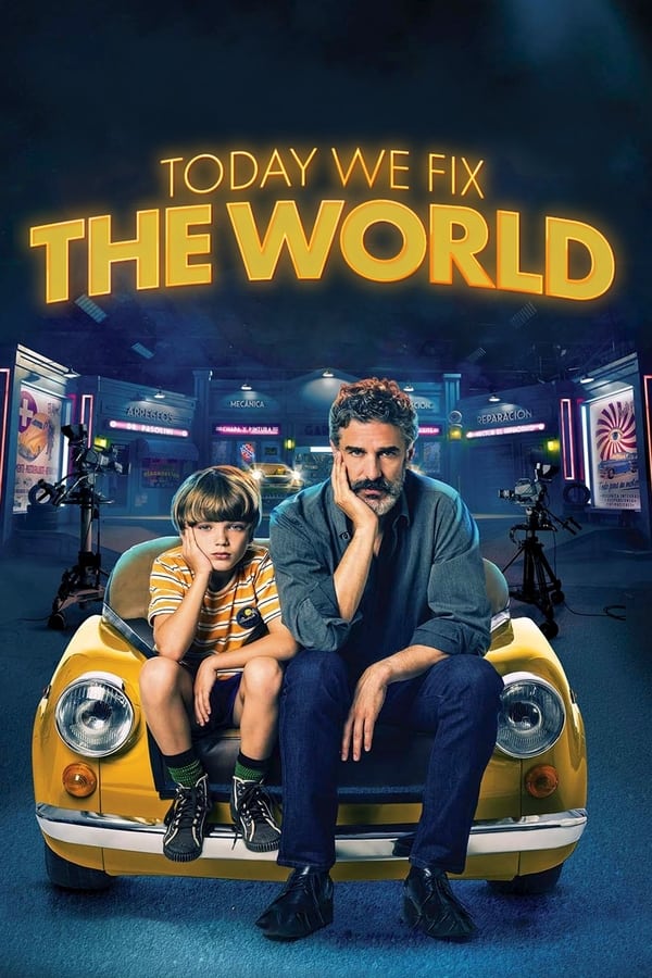 مشاهدة فيلم Today We Fix the World 2022 مترجم