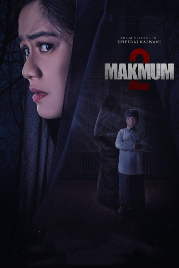 مشاهدة فيلم Makmum 2 2021 مترجم