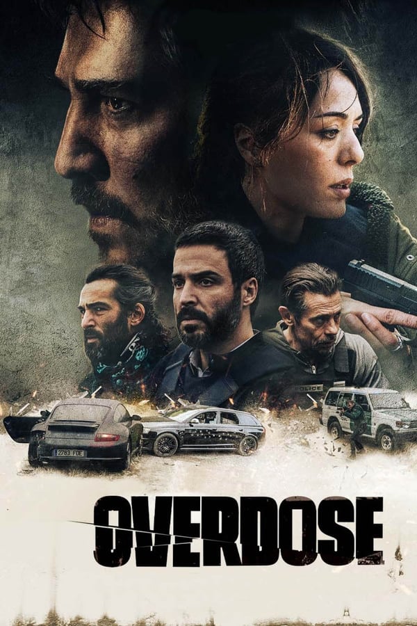 مشاهدة فيلم Overdose 2022 مترجم