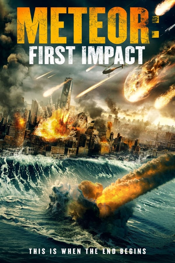 مشاهدة فيلم Meteor: First Impact 2022 مترجم