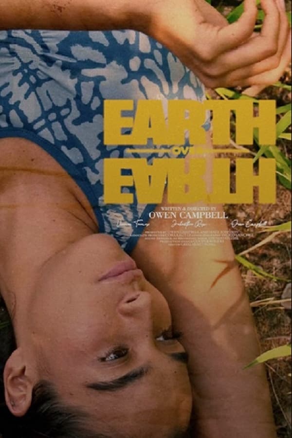 مشاهدة فيلم Earth Over Earth 2022 مترجم