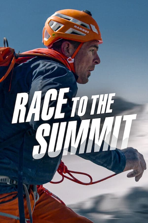 مشاهدة فيلم Race to the Summit 2023 مترجم