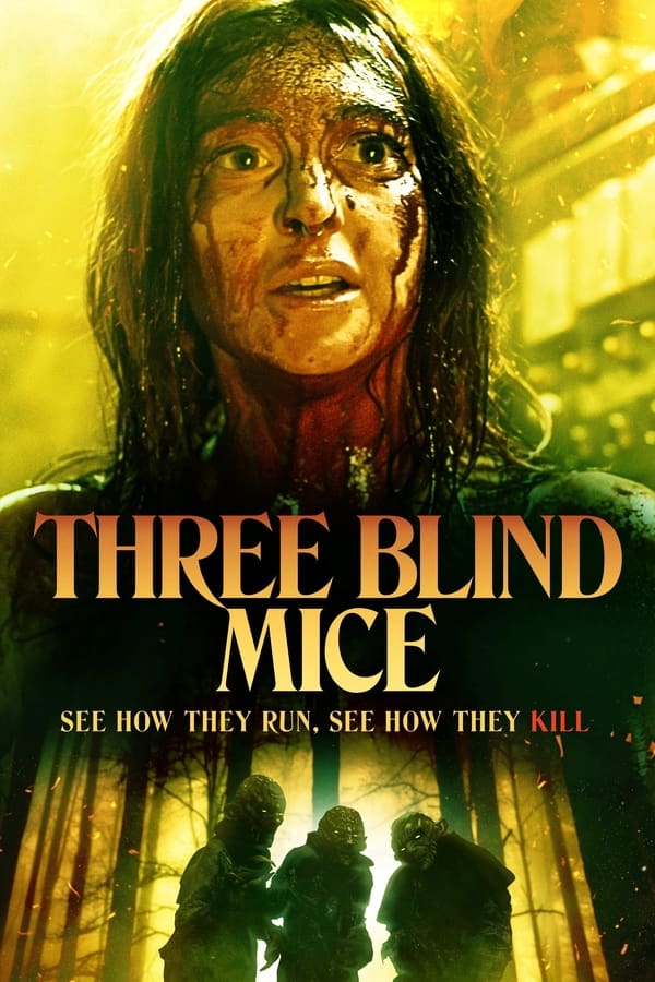 مشاهدة فيلم Three Blind Mice 2023 مترجم