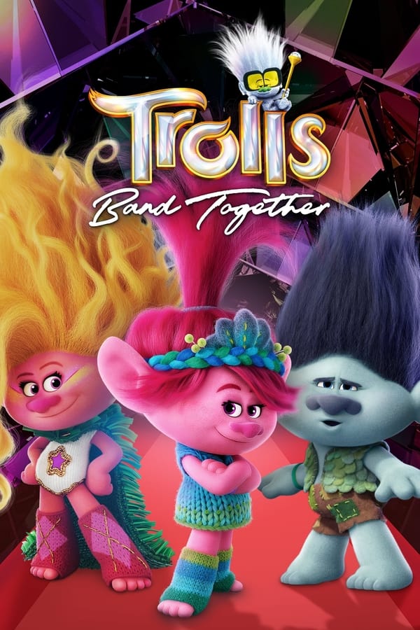 مشاهدة فيلم Trolls Band Together 2023 مترجم