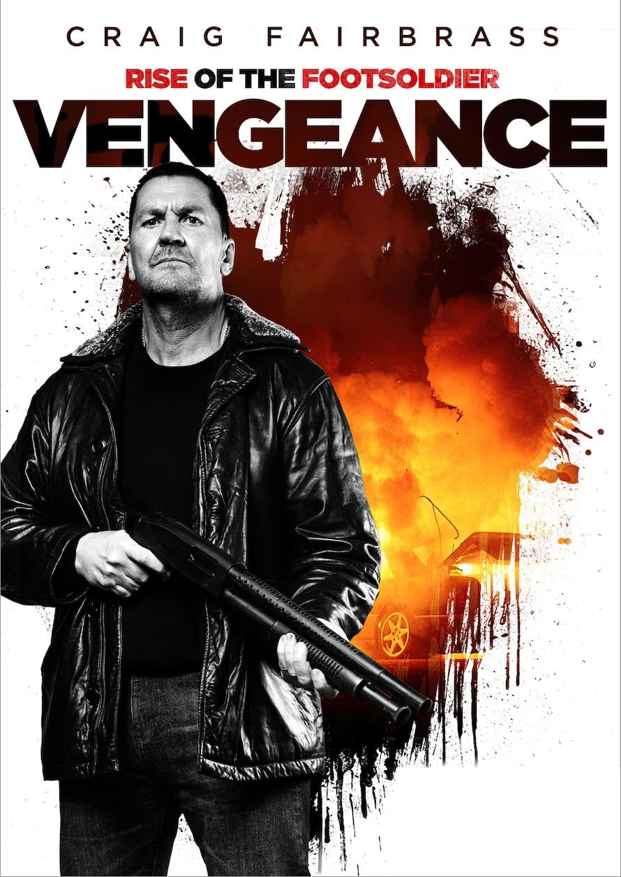 مشاهدة فيلم Rise of the Footsoldier: Vengeance مترجم