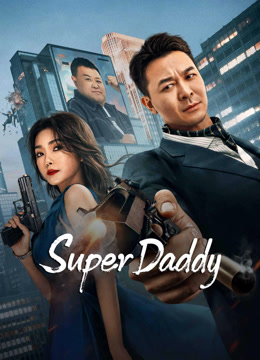 مشاهدة فيلم Super Daddy مترجم