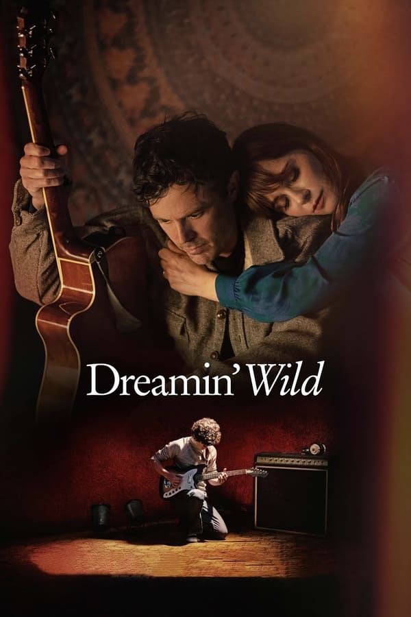 مشاهدة فيلم Dreamin’ Wild 2022 مترجم