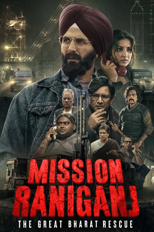 مشاهدة فيلم Mission Raniganj 2023 مترجم