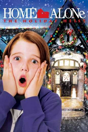 فيلم Home Alone: The Holiday Heist 2012 مترجم