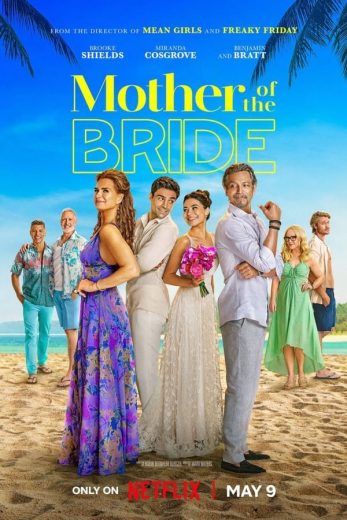 فيلم Mother of the Bride 2024 مترجم