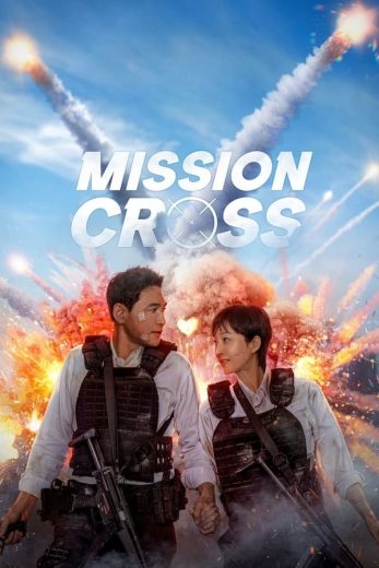 فيلم Mission: Cross 2024 مترجم