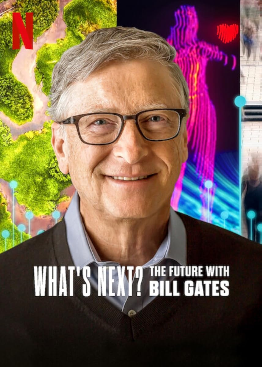 مسلسل What’s Next: The Future with Bill Gates موسم 1 حلقة 4