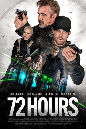 فيلم 72 Hours 2024 مدبلج