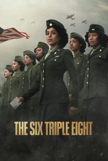 فيلم The Six Triple Eight 2024 مترجم