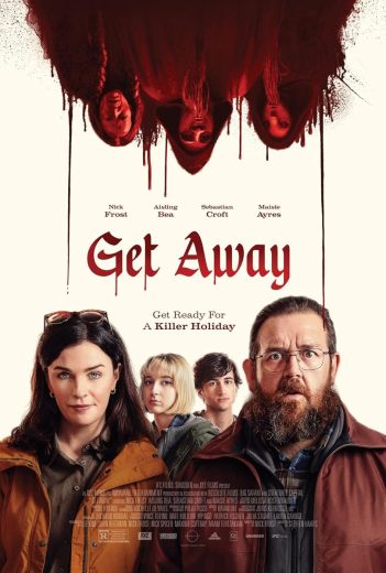 فيلم Get Away 2024 مترجم