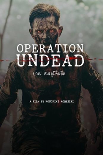 فيلم Operation Undead 2024 مترجم